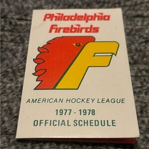 Philadelphia Firebirds AHL Official Pocket Schedule 1977-1978 Vintage